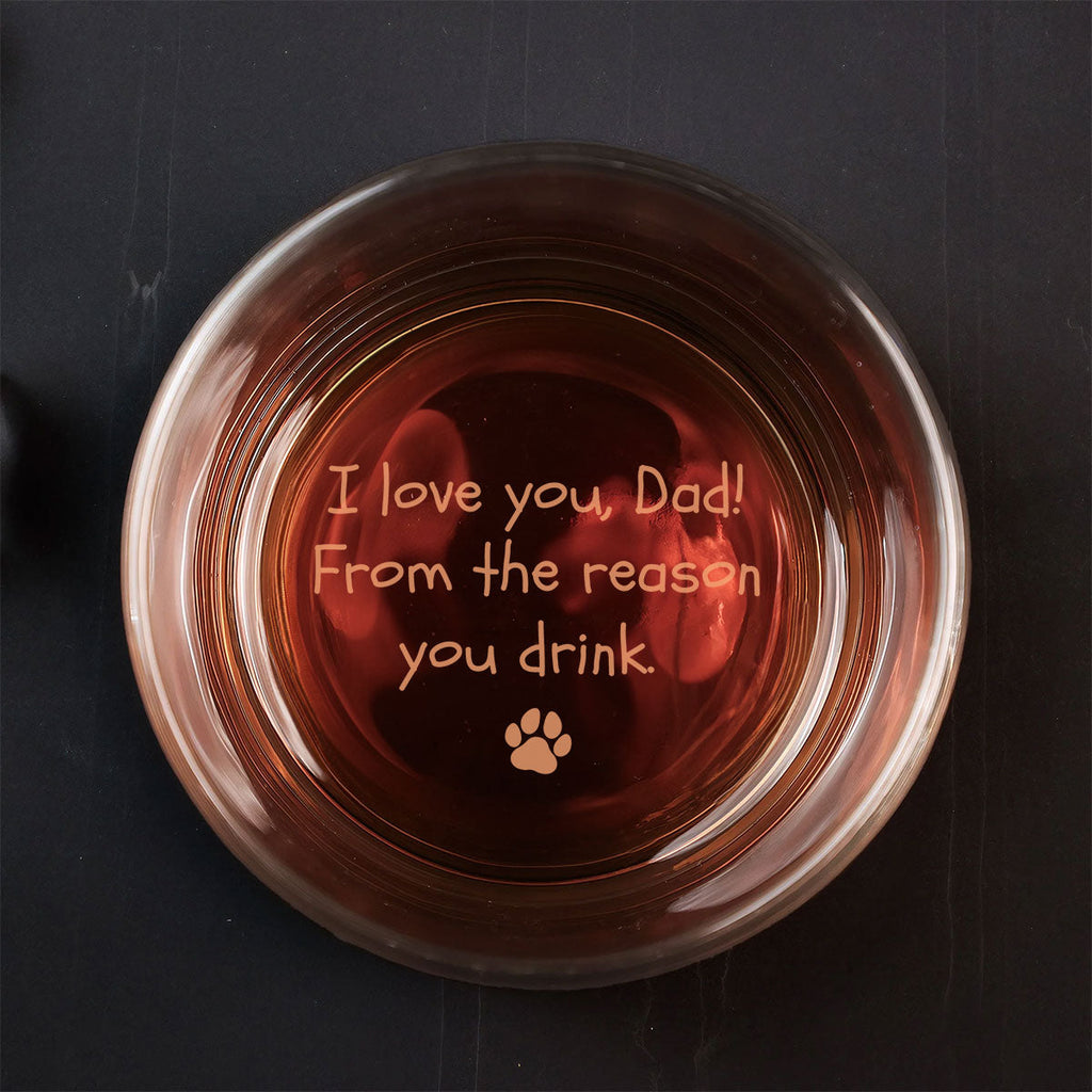 Reason You Drink - Personalized Engraved Whiskey Glass
