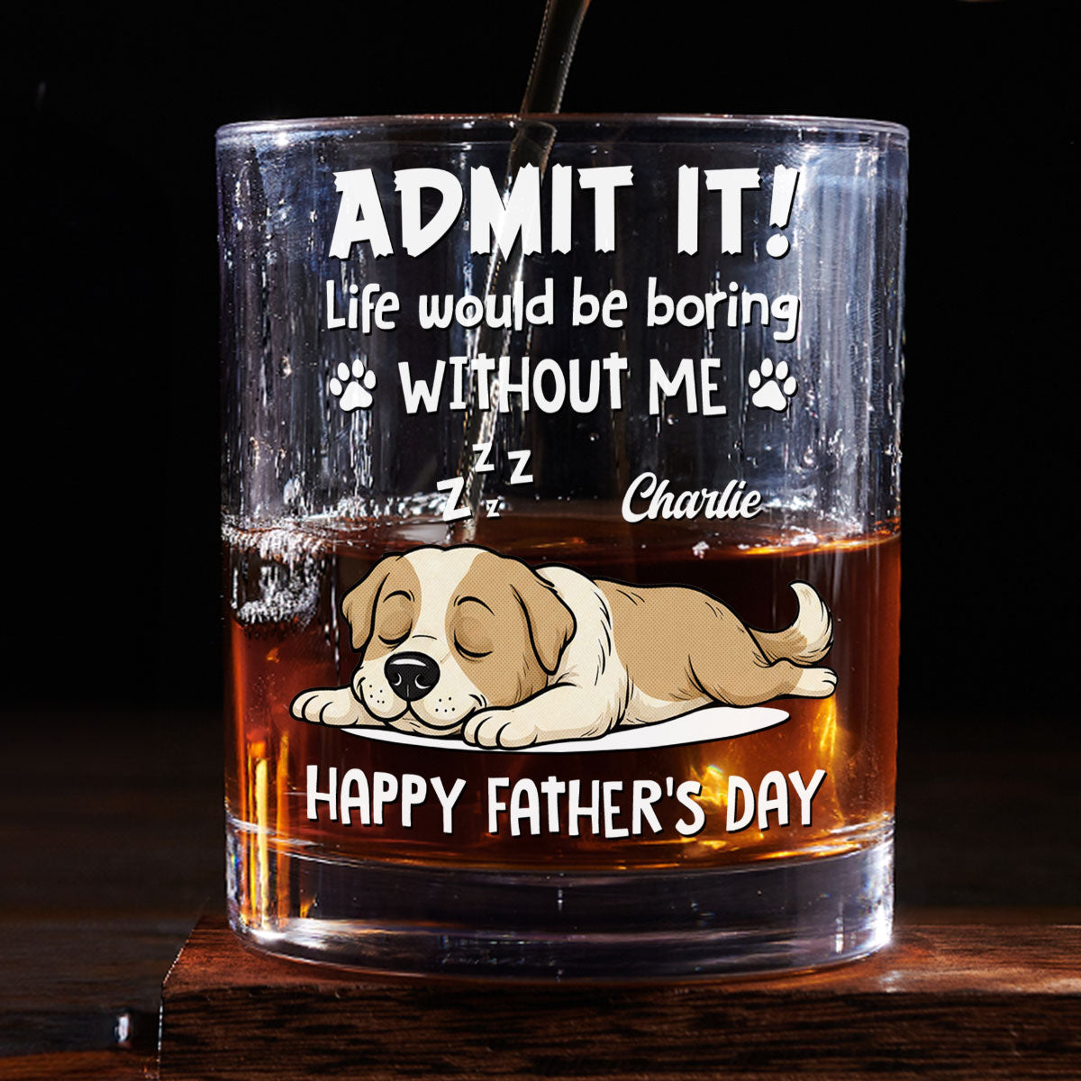 Admit It Dog Dad Loves Me - Personalized Whiskey Glass