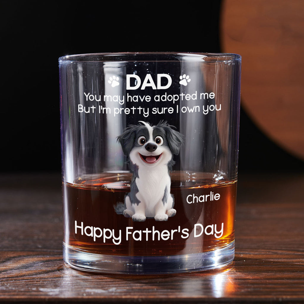 I Own You For Sure Sitting - Personalized Whiskey Glass
