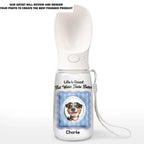Water Tastes Better - Personalized Pet Water Bottle With Drinking Feeder