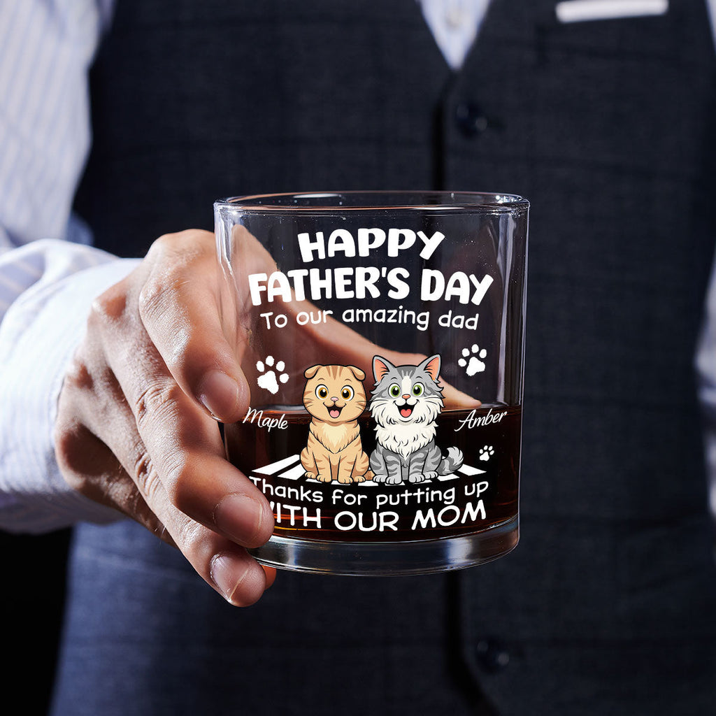 Putting Up With Funny Dad Ver Cat - Personalized Whiskey Glass