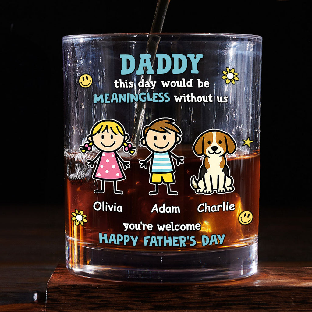 Dad This Day Ours - Personalized Whiskey Glass