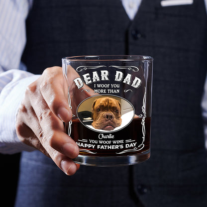 More Than You Woof Wine Photo - Personalized Whiskey Glass