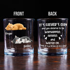 Deserve To Be - Personalized Whiskey Glass
