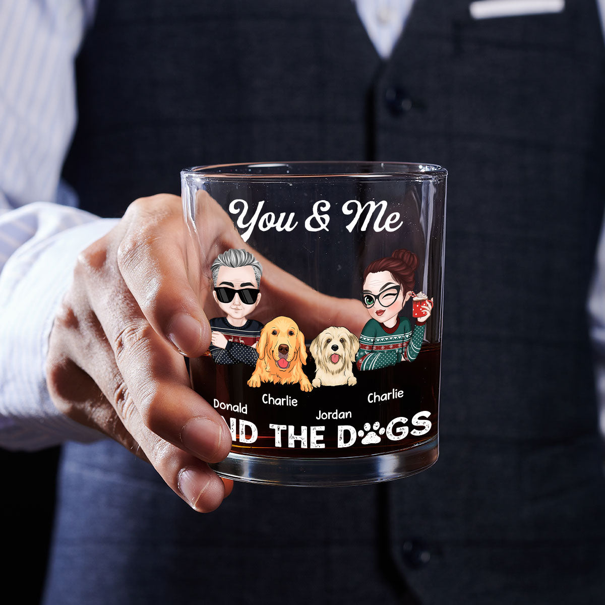 You And Me And Dog - Personalized Whiskey Glass