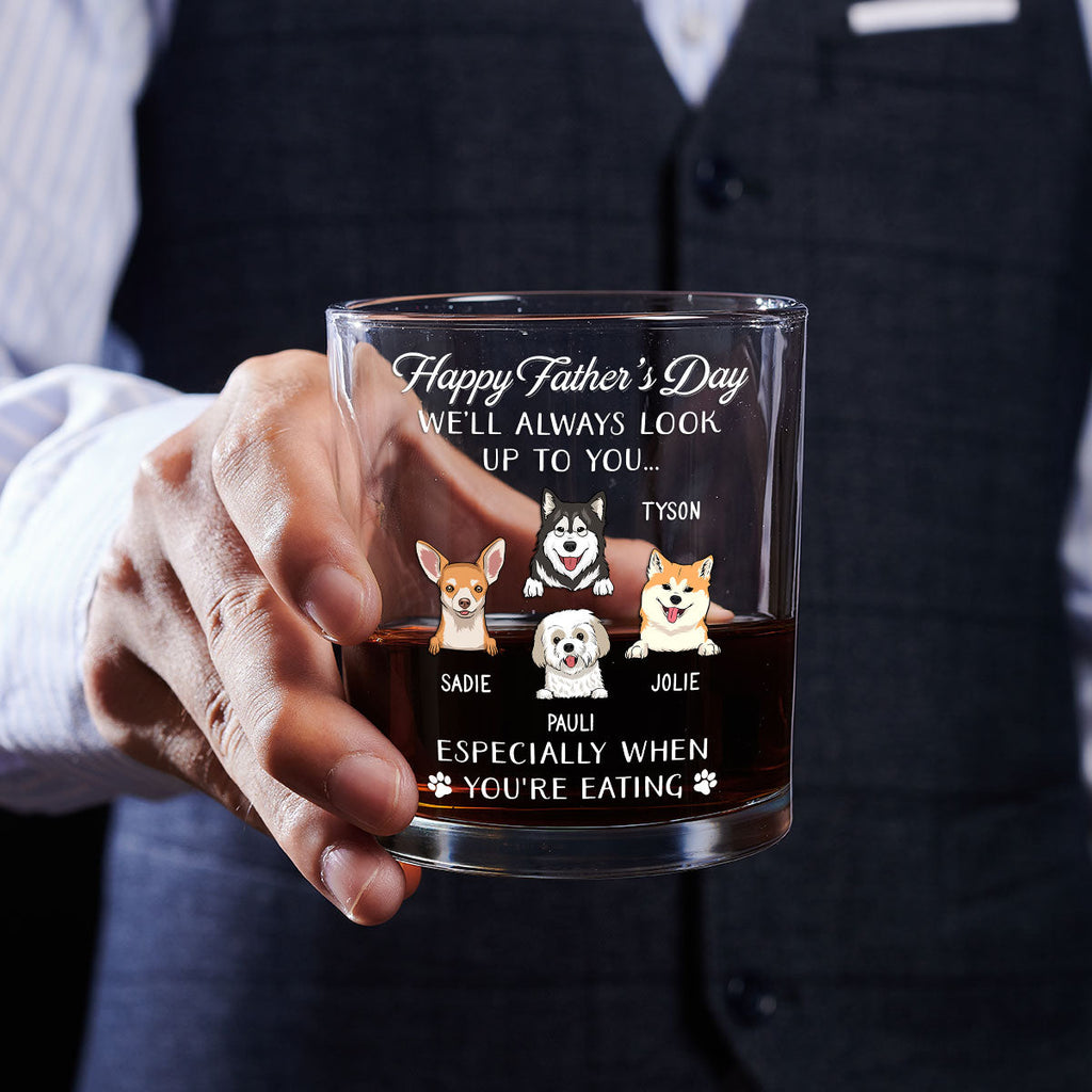Always Look Up To You - Personalized Whiskey Glass