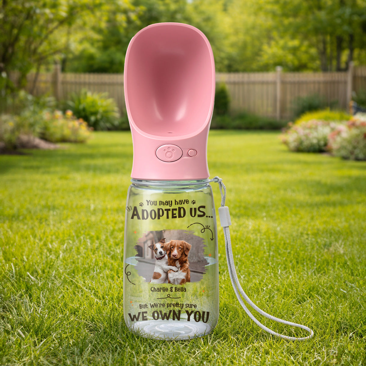 We Own You Photo - Personalized Pet Water Bottle With Drinking Feeder