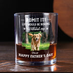 You Deserve All The Tail Wags Photo - Personalized Whiskey Glass