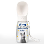 We Drink From There Ver Cat Photo - Personalized Pet Water Bottle With Drinking Feeder