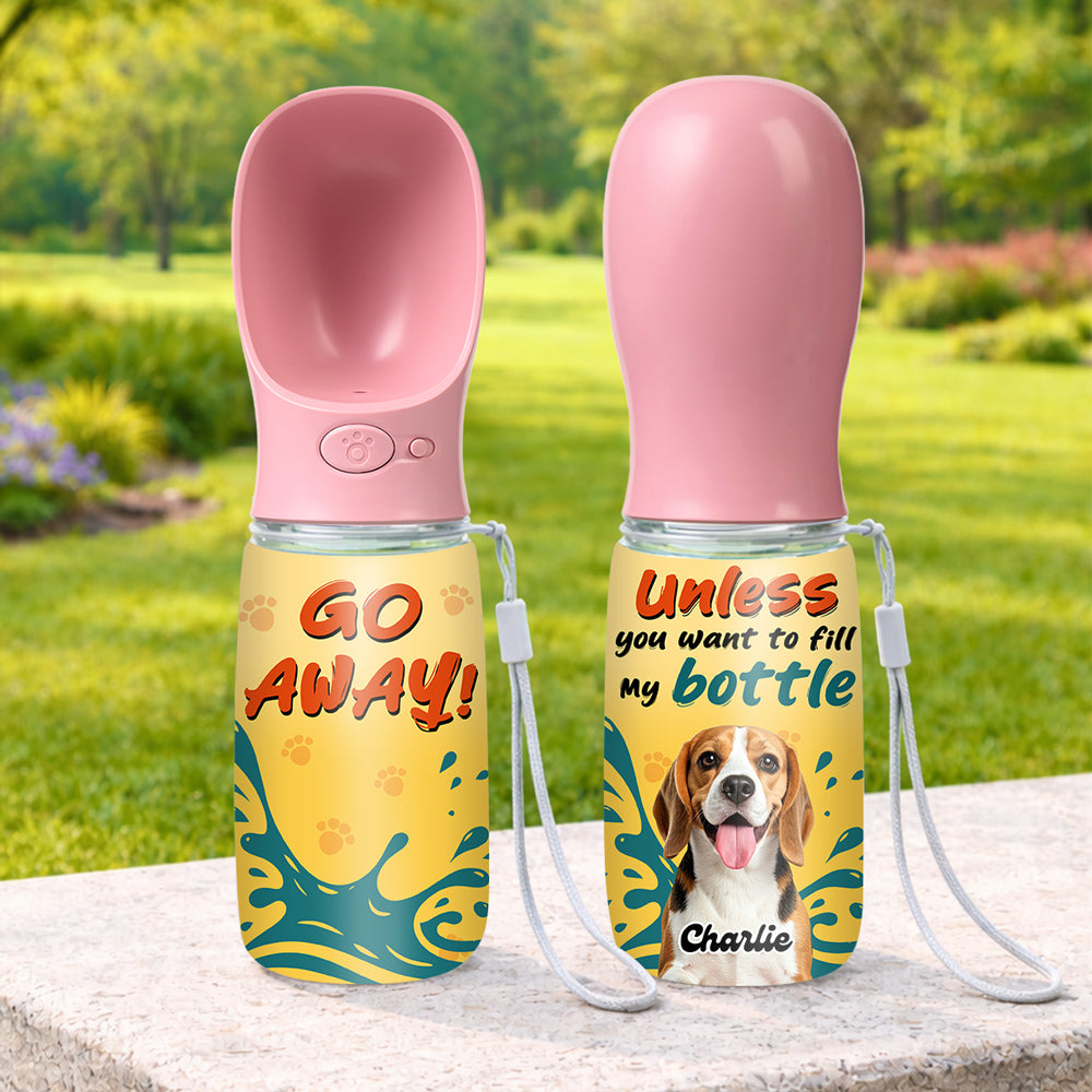 Go Away Photo - Personalized Pet Water Bottle With Drinking Feeder