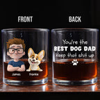 Keep That Shit Up - Personalized Whiskey Glass
