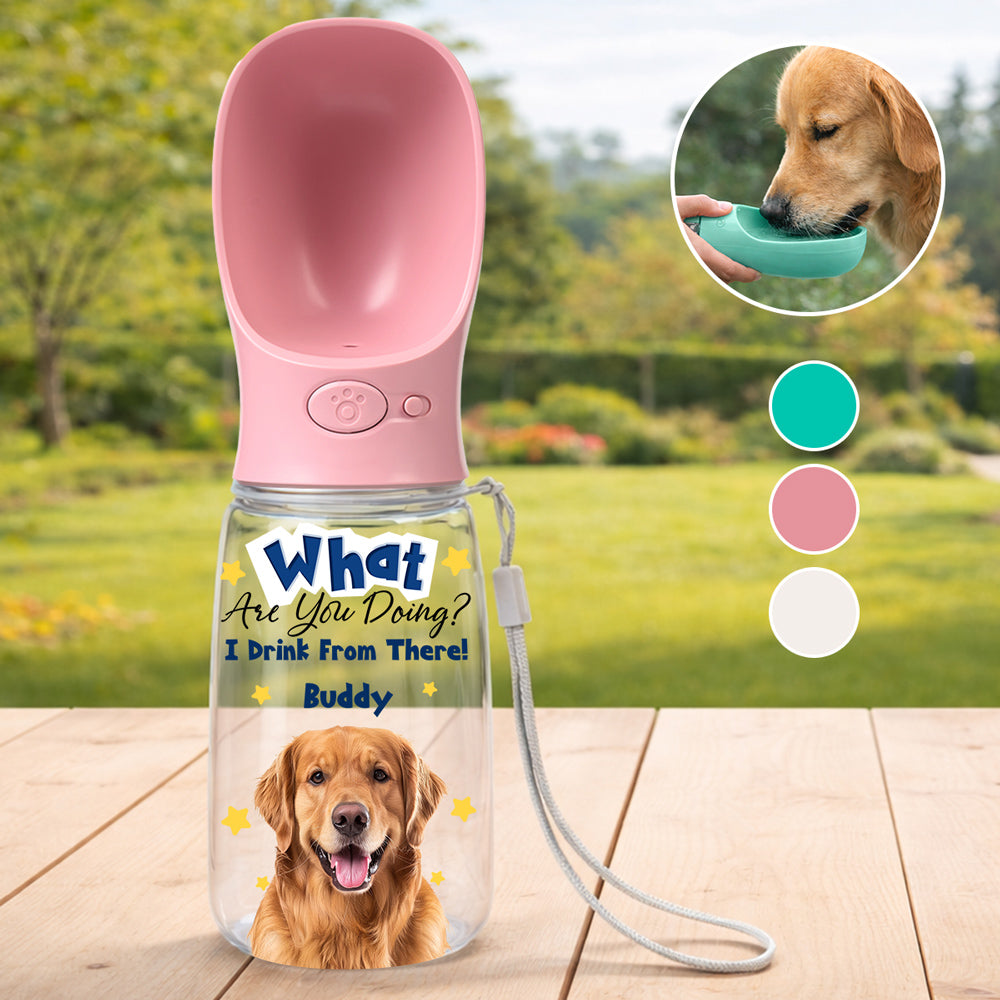 We Drink From There Photo - Personalized Pet Water Bottle With Drinking Feeder
