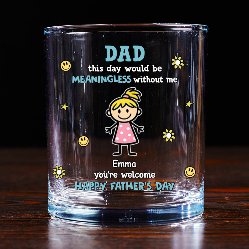 Dad This Day Ours - Personalized Whiskey Glass