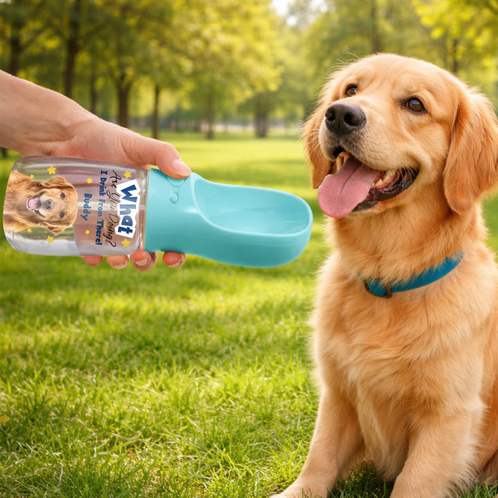 We Drink From There Photo - Personalized Pet Water Bottle With Drinking Feeder