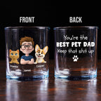 Keep That Shit Up Pet Ver - Personalized Whiskey Glass