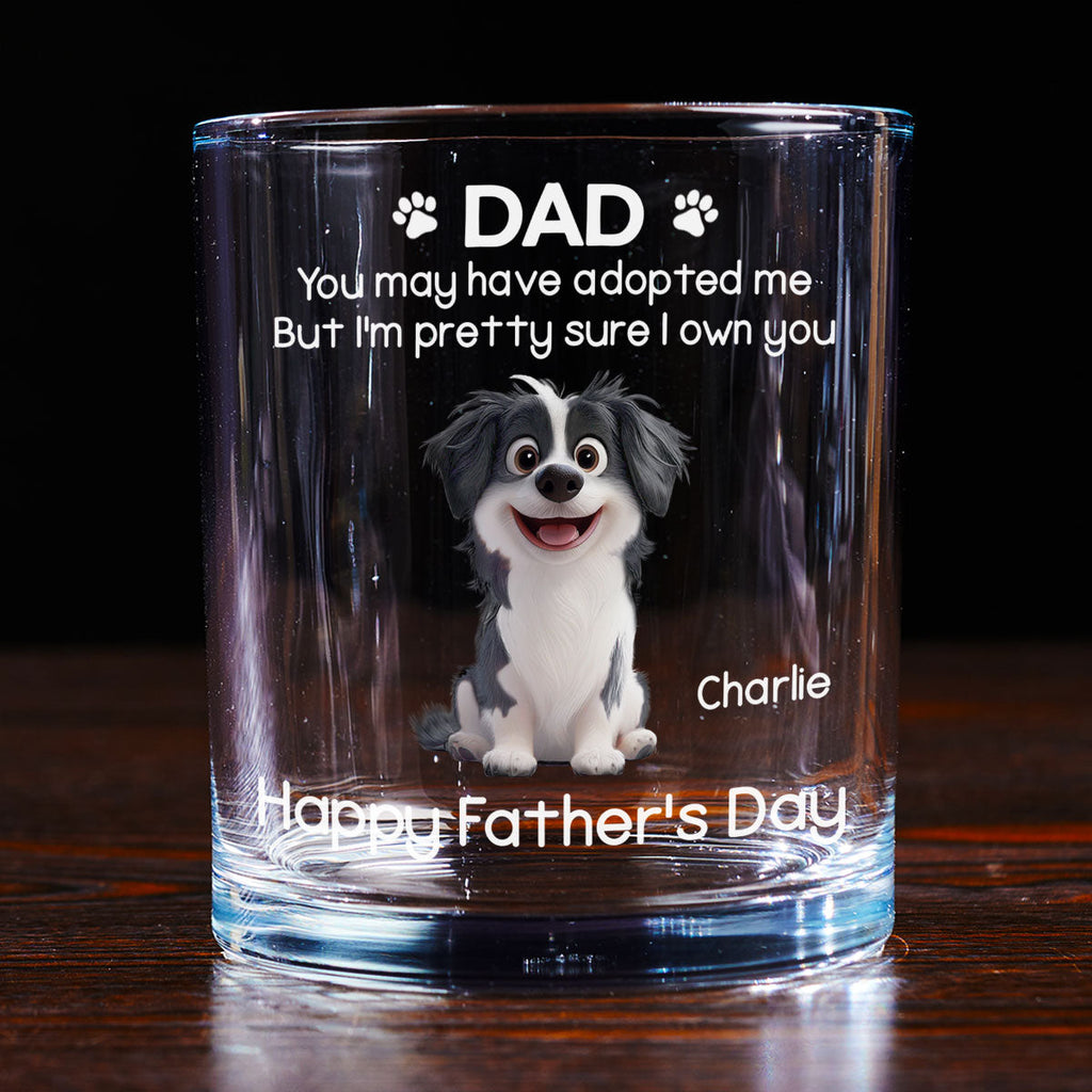 I Own You For Sure Sitting - Personalized Whiskey Glass