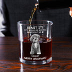 Life Would Be Boring Without Us - Personalized Whiskey Glass