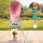 We Drink From There - Personalized Pet Water Bottle With Drinking Feeder