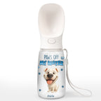 Paws Off My Water Ver Pet - Personalized Pet Water Bottle With Drinking Feeder