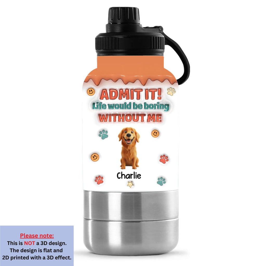 Admit It - Personalized 3D Inflated Effect 30oz Water Bottle With Pet Bowl