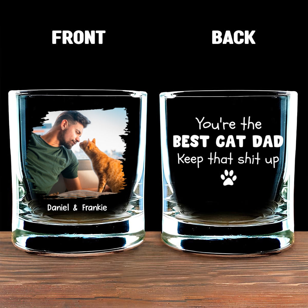 Keep That Shit Up Cat Photo Ver - Personalized Whiskey Glass