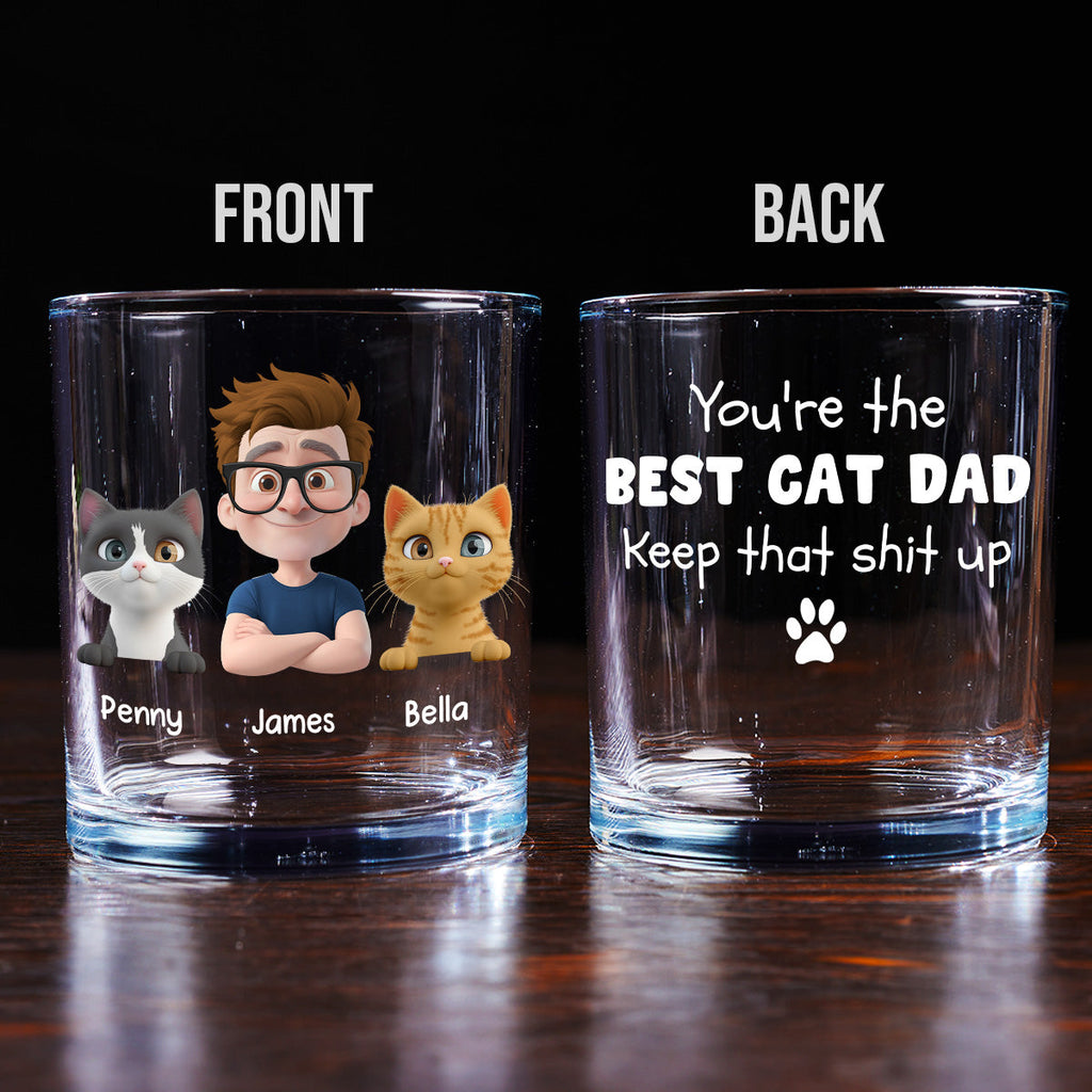 Keep That Shit Up Cat Ver - Personalized Whiskey Glass
