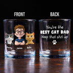 Keep That Shit Up Cat Ver - Personalized Whiskey Glass