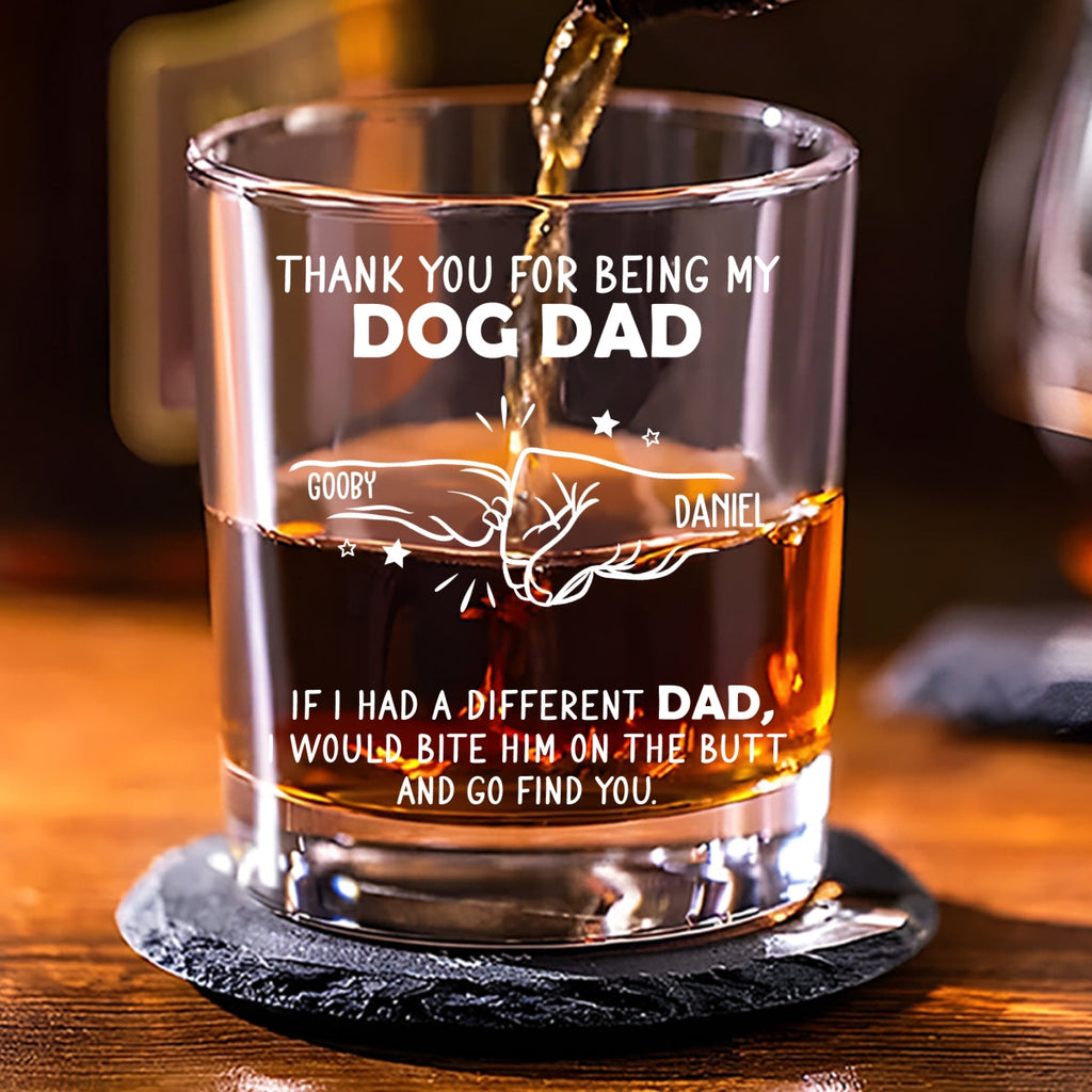 Thanks For Being Our Dog Dad - Personalized Whiskey Glass