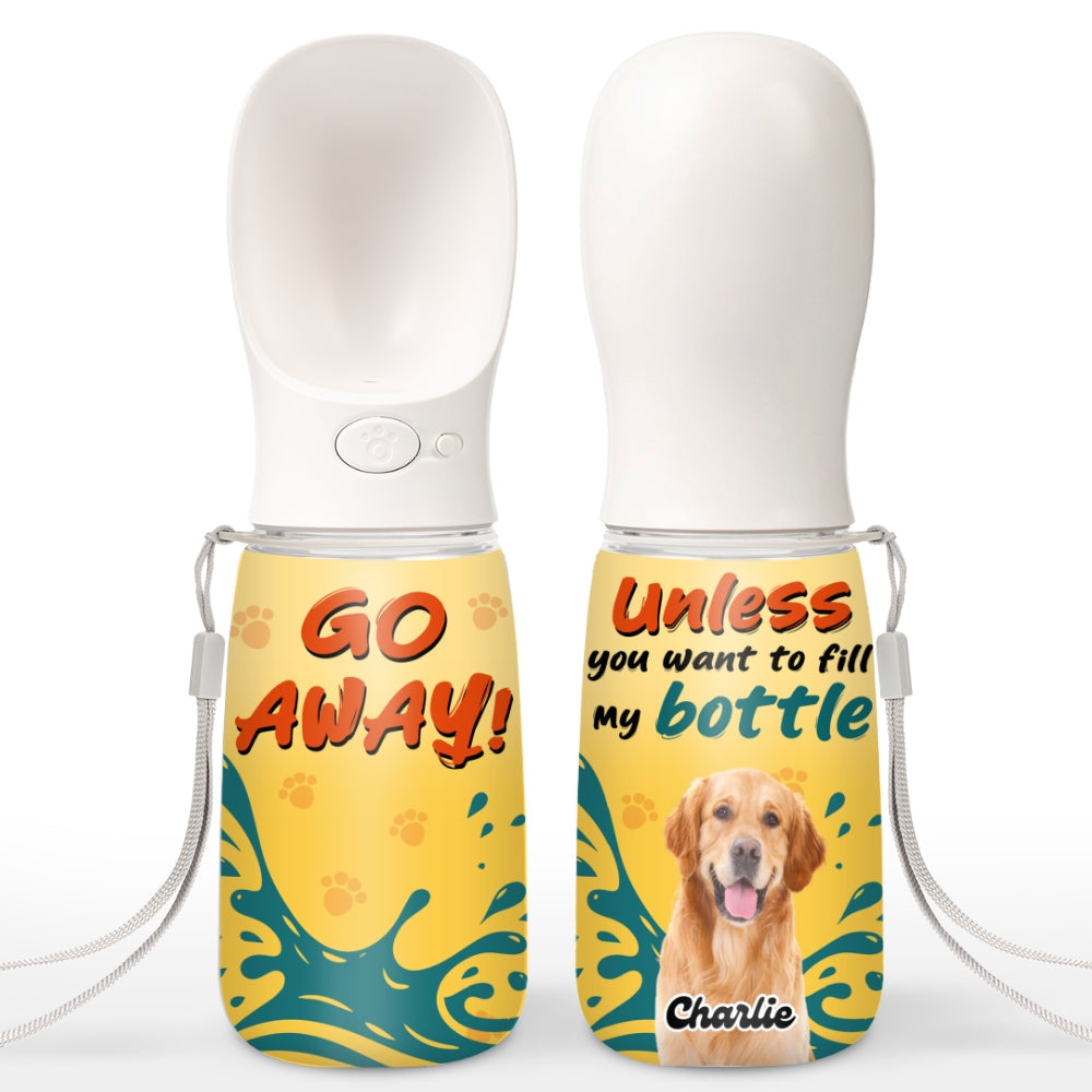 Go Away Photo - Personalized Pet Water Bottle With Drinking Feeder