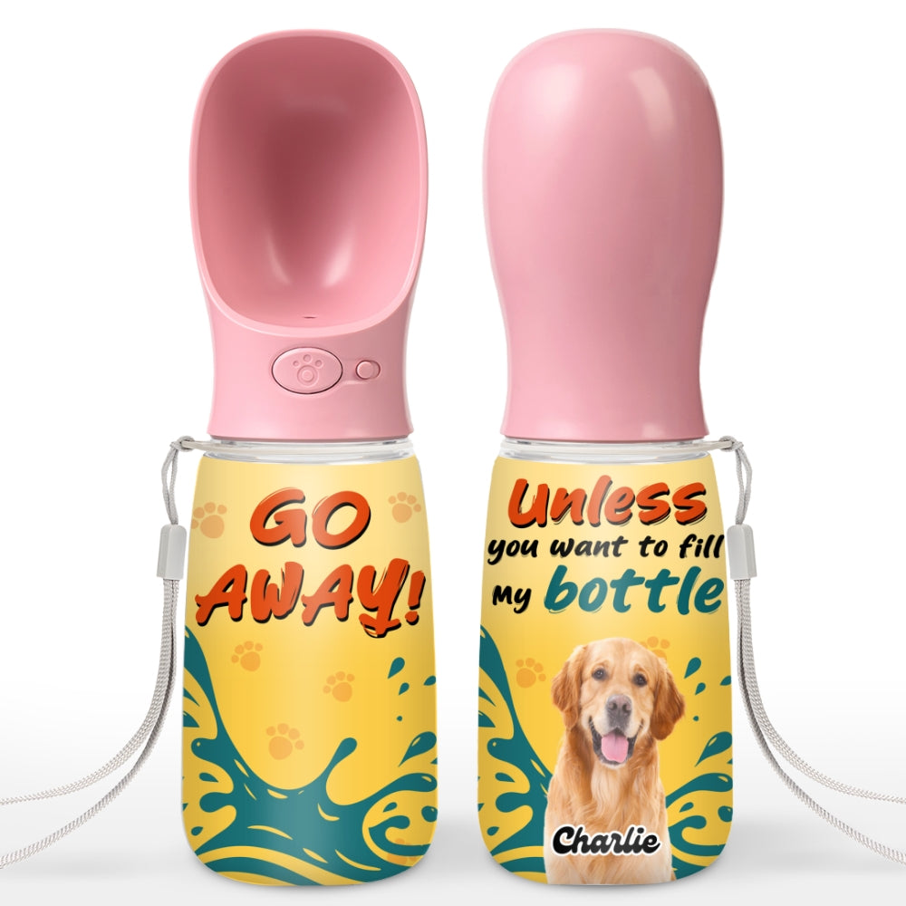 Go Away Photo - Personalized Pet Water Bottle With Drinking Feeder
