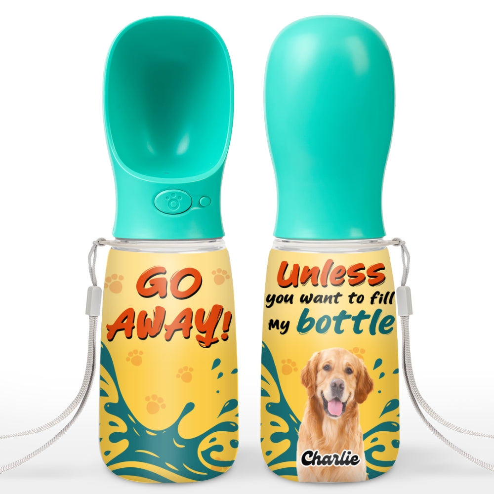 Go Away Photo - Personalized Pet Water Bottle With Drinking Feeder