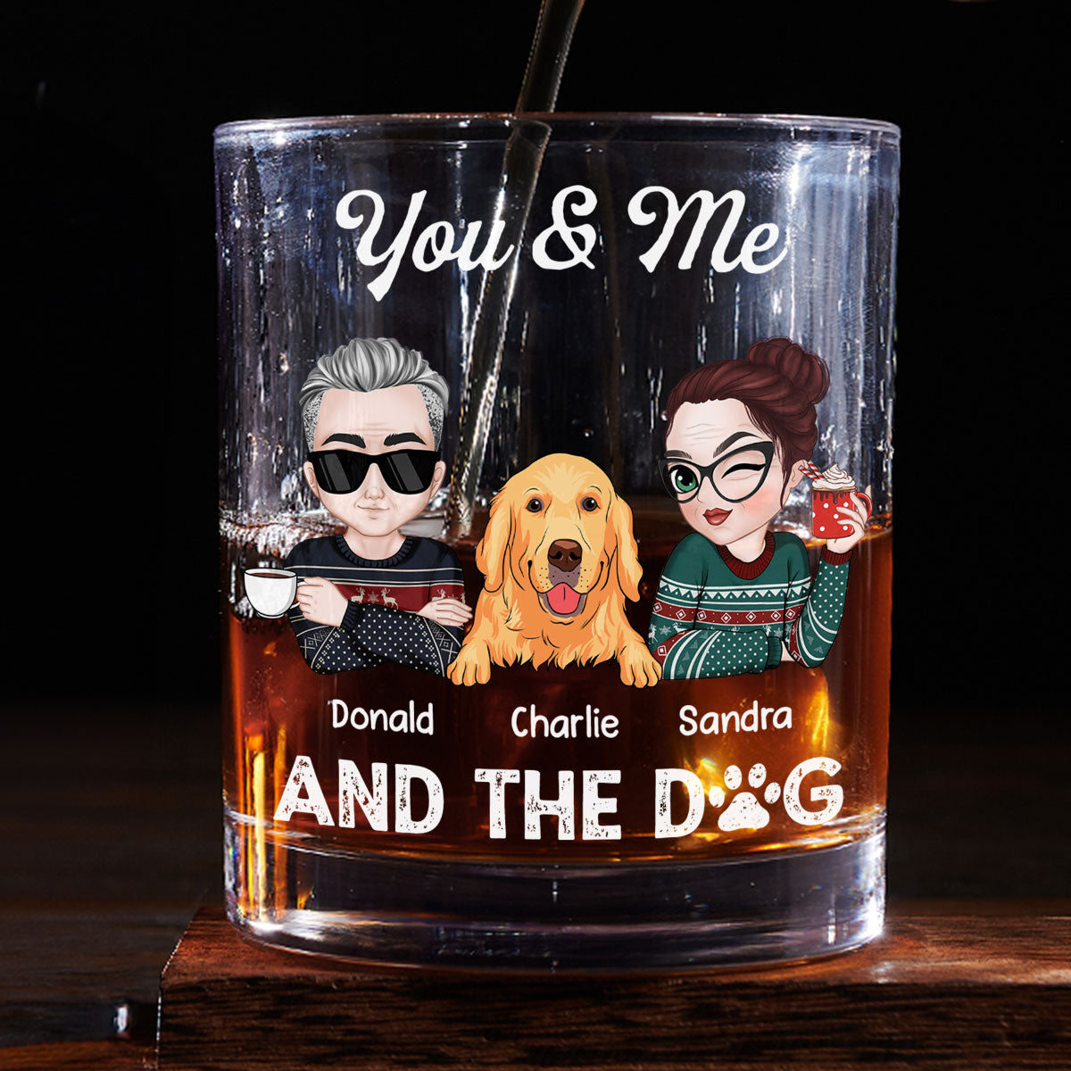 You And Me And Dog - Personalized Whiskey Glass