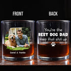 Keep That Shit Up Photo Ver - Personalized Whiskey Glass