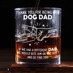 Thanks For Being Our Dog Dad - Personalized Whiskey Glass