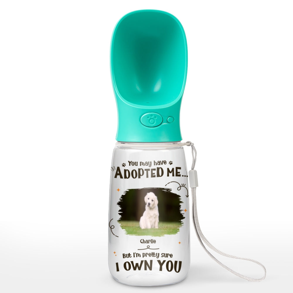 We Own You Photo - Personalized Pet Water Bottle With Drinking Feeder