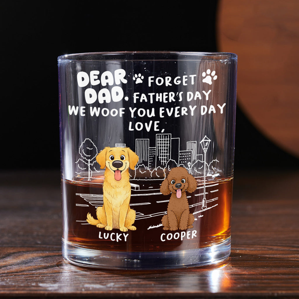 Forget Stylized Dog Dad - Personalized Whiskey Glass