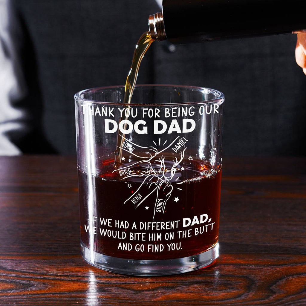 Thanks For Being Our Dog Dad - Personalized Whiskey Glass