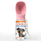 We Do It For You - Personalized Pet Water Bottle With Drinking Feeder