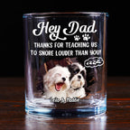 You Taught Me This Photo - Personalized Whiskey Glass